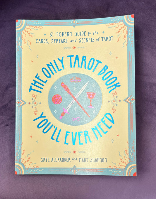 The Only Tarot Book You'll Ever Need