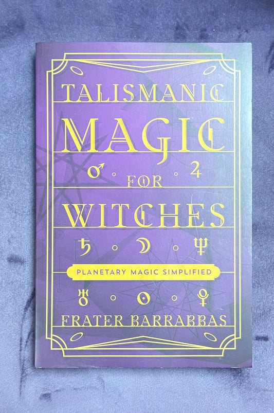 Talismanic Magic for Witches