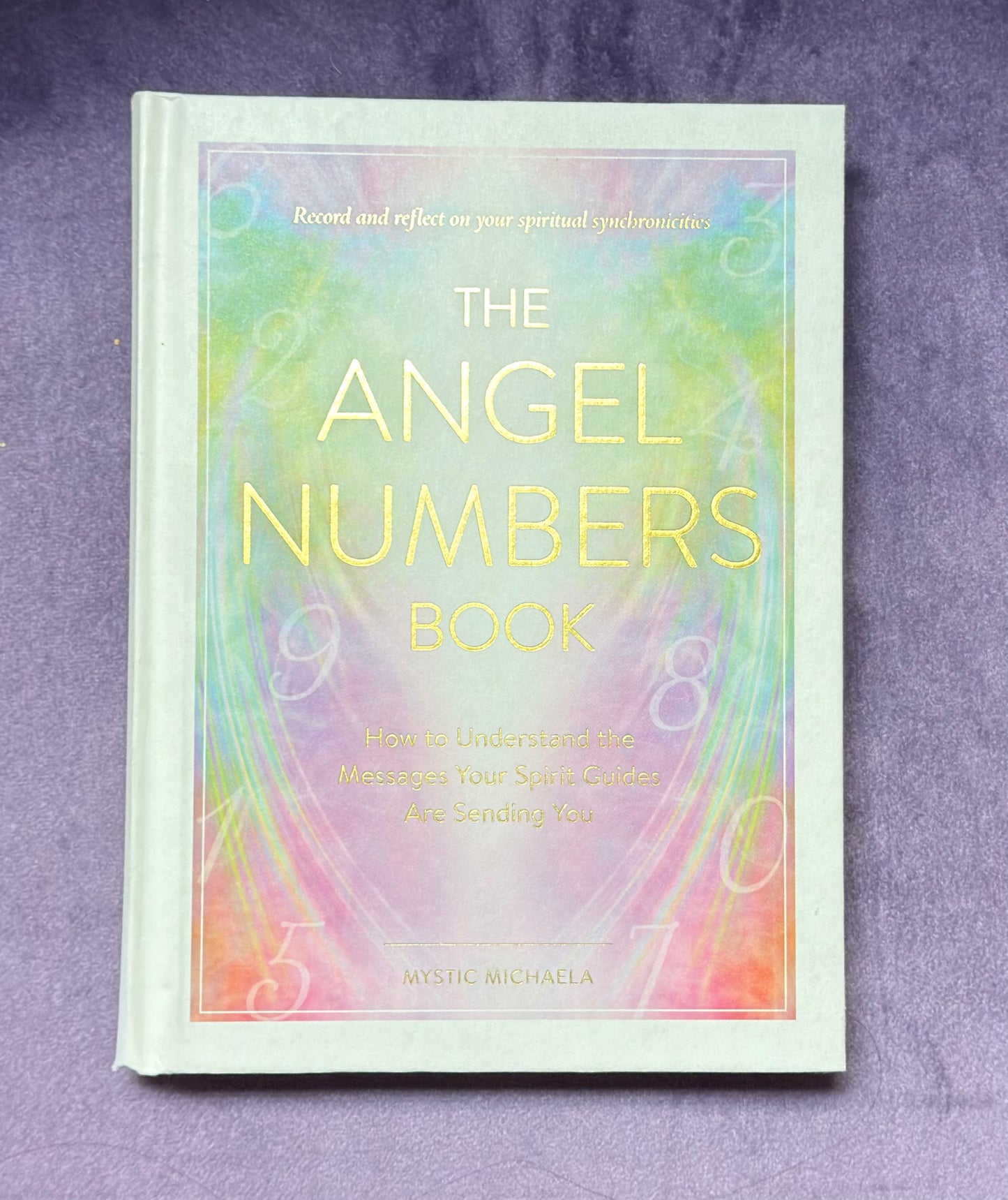 The Angel Numbers Book